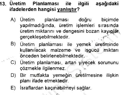 Yiyecek İçecek Yönetimi 2015-2016 Ara Sınav - 13. soru