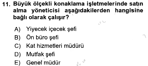 Yiyecek İçecek Yönetimi 2016-2017 Ara Sınav - 11. soru