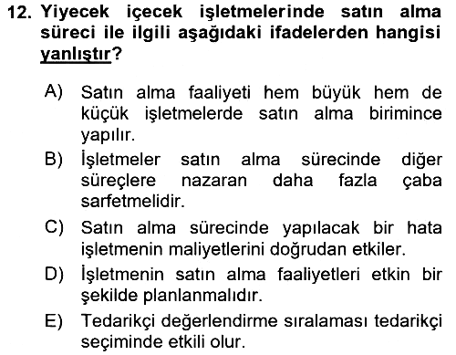 Yiyecek İçecek Yönetimi 2017-2018 Ara Sınav - 12. soru