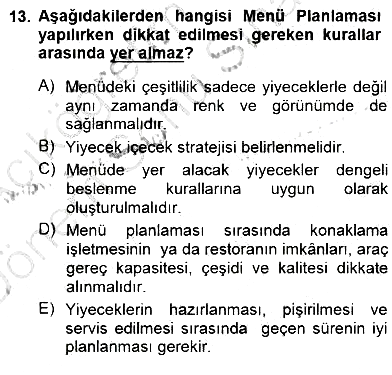 Yiyecek İçecek Yönetimi 2012-2013 Dönem Sonu Sınavı - 13. soru