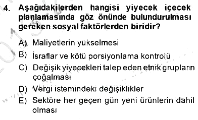 Yiyecek İçecek Yönetimi 2013-2014 Dönem Sonu Sınavı - 4. soru