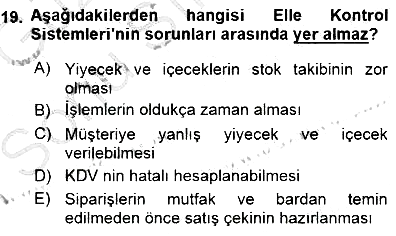 Yiyecek İçecek Yönetimi 2015-2016 Dönem Sonu Sınavı - 19. soru