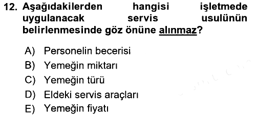 Yiyecek İçecek Yönetimi 2016-2017 Dönem Sonu Sınavı - 12. soru