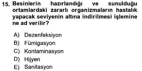 Yiyecek İçecek Yönetimi 2016-2017 Dönem Sonu Sınavı - 15. soru