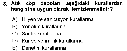 Yiyecek İçecek Yönetimi 2017-2018 Dönem Sonu Sınavı - 8. soru