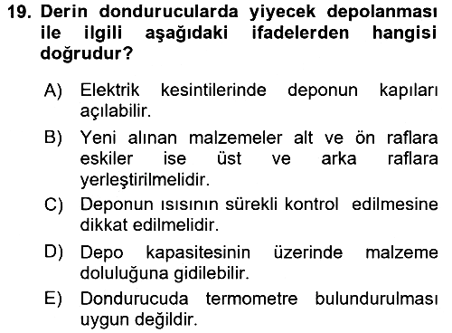 Yiyecek İçecek Yönetimi 2017-2018 Dönem Sonu Sınavı - 19. soru