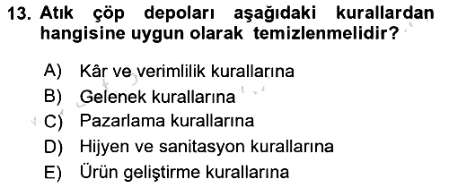 Yiyecek İçecek Yönetimi 2023-2024 Yaz Okulu Sınavı - 13. soru