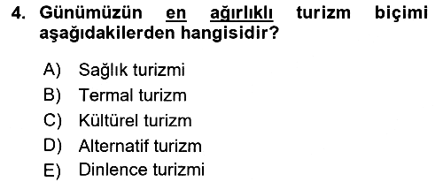Alternatif Turizm 2016-2017 Ara Sınav - 4. soru