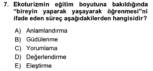 Alternatif Turizm 2016-2017 Ara Sınav - 7. soru