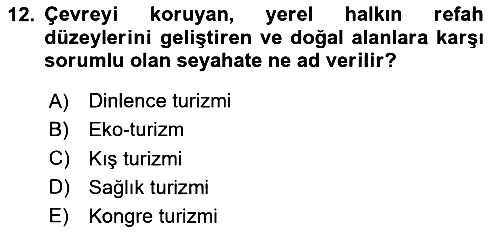 Alternatif Turizm 2023-2024 Ara Sınav - 12. soru
