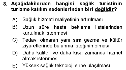 Alternatif Turizm 2018-2019 Dönem Sonu Sınavı - 8. soru