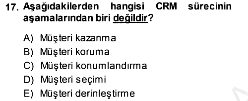 Satış Teknikleri 2013-2014 Ara Sınav - 17. soru