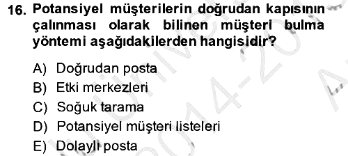 Satış Teknikleri 2014-2015 Ara Sınav - 16. soru