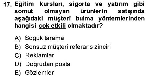 Satış Teknikleri 2014-2015 Ara Sınav - 17. soru