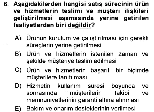 Satış Teknikleri 2015-2016 Ara Sınav - 6. soru