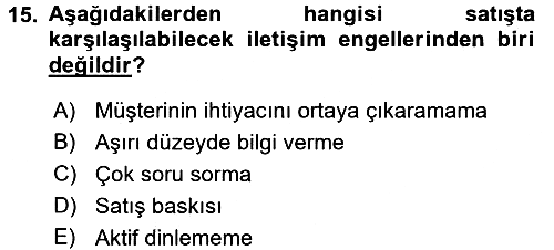 Satış Teknikleri 2017-2018 Ara Sınav - 15. soru