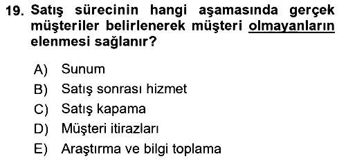 Satış Teknikleri 2021-2022 Ara Sınav - 19. soru