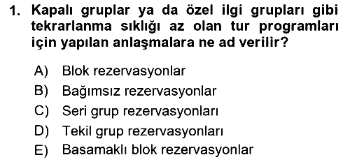 Tur Planlaması ve Yönetimi 2016-2017 Ara Sınav - 1. soru