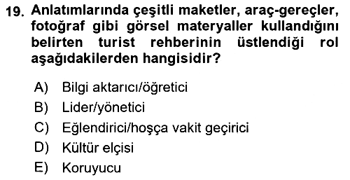 Turist Rehberliği 2023-2024 Ara Sınav - 19. soru