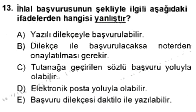 Adalet Meslek Etiği 2014-2015 Dönem Sonu Sınavı - 13. soru