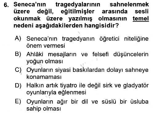Batı Edebiyatında Akımlar 1 2021-2022 Ara Sınav - 6. soru