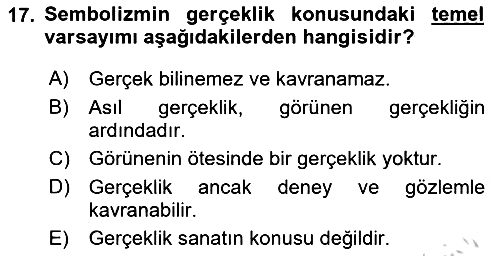 Batı Edebiyatında Akımlar 1 2018-2019 Yaz Okulu Sınavı - 17. soru