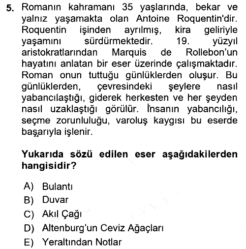 Batı Edebiyatında Akımlar 2 2018-2019 Dönem Sonu Sınavı - 5. soru