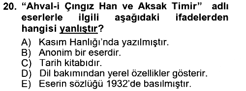 Çağdaş Türk Edebiyatları 1 2012-2013 Dönem Sonu Sınavı - 20. soru
