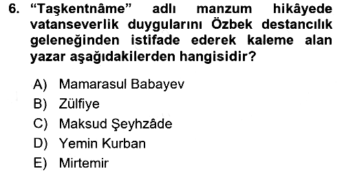 Çağdaş Türk Edebiyatları 2 2015-2016 Tek Ders Sınavı - 6. soru