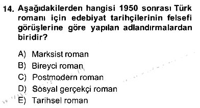 Çağdaş Türk Romanı 2013-2014 Ara Sınav - 14. soru