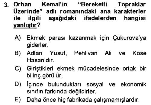 Çağdaş Türk Romanı 2015-2016 Ara Sınav - 3. soru