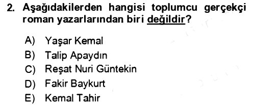 Çağdaş Türk Romanı 2017-2018 Ara Sınav - 2. soru