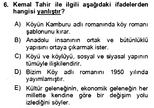 Çağdaş Türk Romanı 2018-2019 Ara Sınav - 6. soru