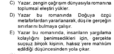Çağdaş Türk Romanı 2012-2013 Dönem Sonu Sınavı - 20. soru