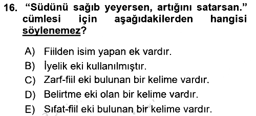Çağdaş Türk Yazı Dilleri 1 2021-2022 Ara Sınav - 16. soru
