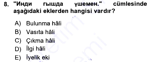 Çağdaş Türk Yazı Dilleri 1 2015-2016 Dönem Sonu Sınavı - 8. soru