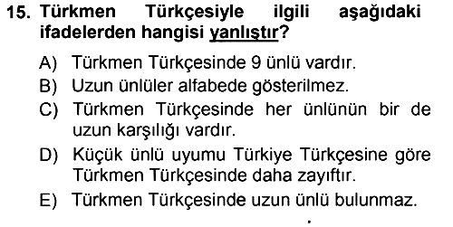 Çağdaş Türk Yazı Dilleri 1 2014-2015 Tek Ders Sınavı - 15. soru