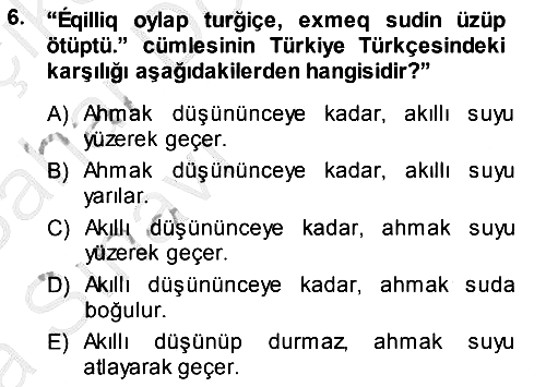 Çağdaş Türk Yazı Dilleri 2 2013-2014 Ara Sınav - 6. soru