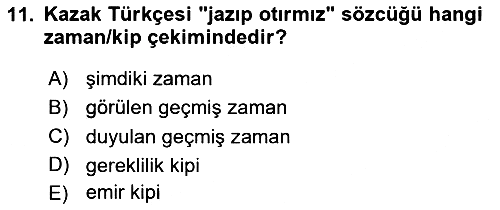 Çağdaş Türk Yazı Dilleri 2 2024-2025 Dönem Sonu Sınavı - 11. soru