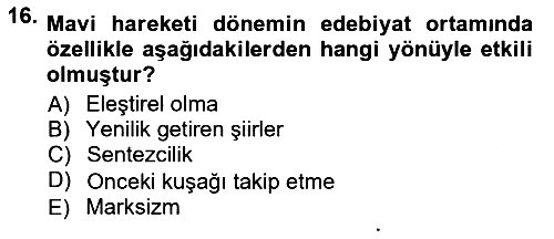 Cumhuriyet Dönemi Türk Şiiri 2012-2013 Ara Sınav - 16. soru