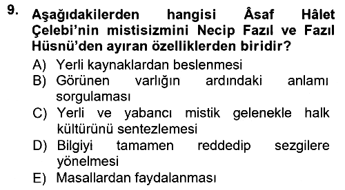 Cumhuriyet Dönemi Türk Şiiri 2014-2015 Tek Ders Sınavı - 9. soru