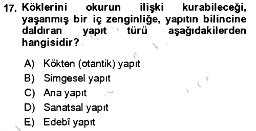 Eleştiri Kuramları 2021-2022 Ara Sınav - 17. soru