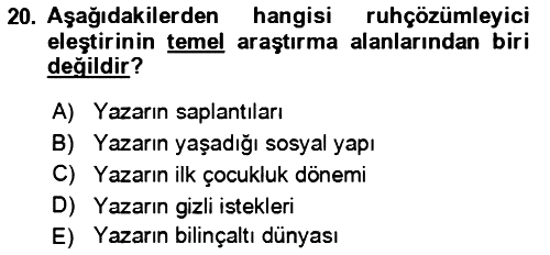 Eleştiri Kuramları 2021-2022 Ara Sınav - 20. soru
