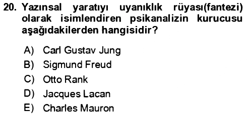 Eleştiri Kuramları 2023-2024 Ara Sınav - 20. soru