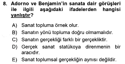 Eleştiri Kuramları 2017-2018 Dönem Sonu Sınavı - 8. soru