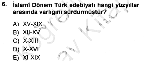 Eski Türk Edebiyatına Giriş: Biçim ve Ölçü 2012-2013 Ara Sınav - 6. soru