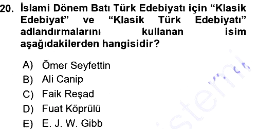 Eski Türk Edebiyatına Giriş: Biçim ve Ölçü 2015-2016 Ara Sınav - 20. soru