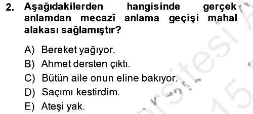 Eski Türk Edebiyatına Giriş: Söz Sanatları 2014-2015 Ara Sınav - 2. soru