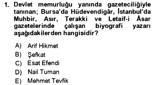 Eski Türk Edebiyatının Kaynaklarından Şair Tezkireleri 2017-2018 Dönem Sonu Sınavı - 1. soru