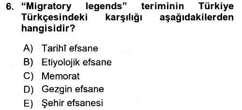 Halk Edebiyatına Giriş 1 2017-2018 Dönem Sonu Sınavı - 6. soru